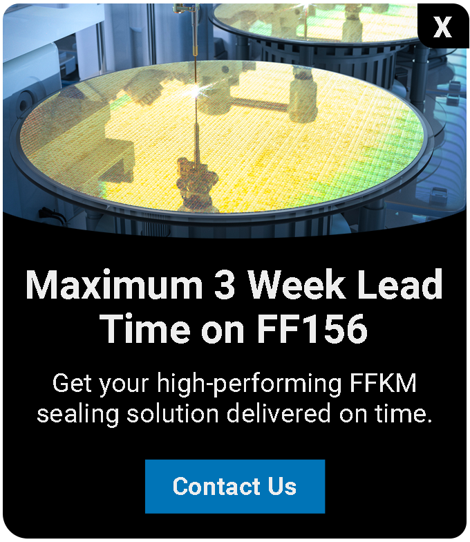 Maximum 3 Week Lead Time on FF156 - Get high-performing FFKM seals quickly
